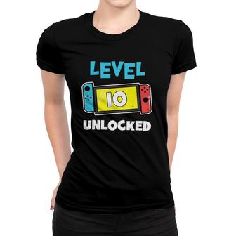 Level 10 Unlocked Gamer 10Th Birthday Video Game Lovers Women T-shirt - Seseable