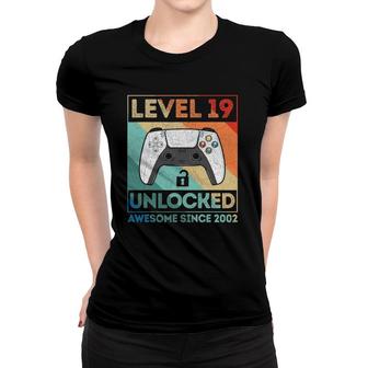 Level 19 Unlocked Birthday 19 Years Old Awesome Since 2002 Ver2 Women T-shirt - Seseable