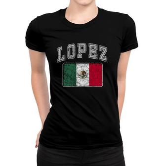 Lopez Family Last Name Pride Cinco De Mayo Top Women T-shirt - Seseable