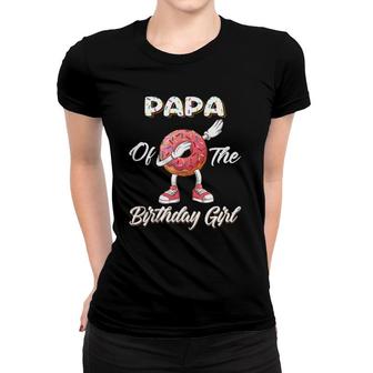 Mens Papa Of The Birthday Girl Donut Dab Matching Party Women T-shirt