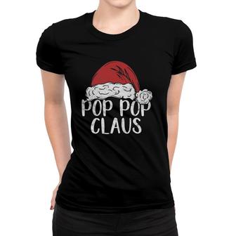 Mens Pop Pop Claus Christmas Costume Gift Santa Matching Family Women T-shirt | Seseable CA