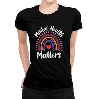 Mental Health Awareness Month Mental Health Matters Women T-shirt - Seseable