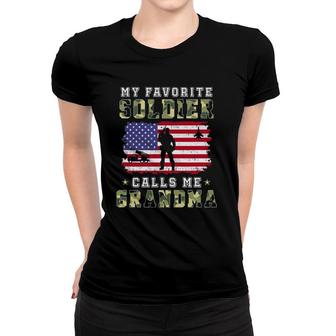 My Favorite Soldier Calls Me Grandma Proud Army Grandma Women T-shirt - Seseable