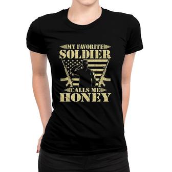 My Favorite Soldier Calls Me Honey Proud Military Wife Gifts Women T-shirt - Seseable