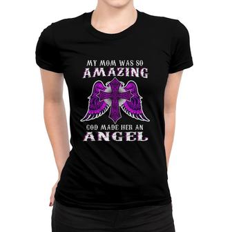 My Mom Was So Amazing God Made Her An Angel Pink Cross With Angel Wings Version Women T-shirt - Seseable