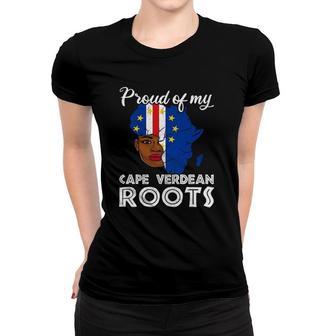 Proud Of My Cape Verdean Roots Girl Apparel Cabo Verde Flag Women T-shirt | Mazezy