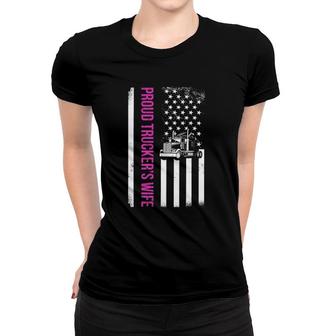 Proud Truckers Wife Semi Trailer American Flag Trucker Women T-shirt | Mazezy