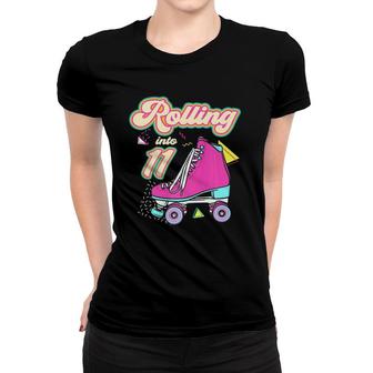Rolling Into 11 Years Old Roller Skate 11Th Birthday Girl Women T-shirt - Seseable