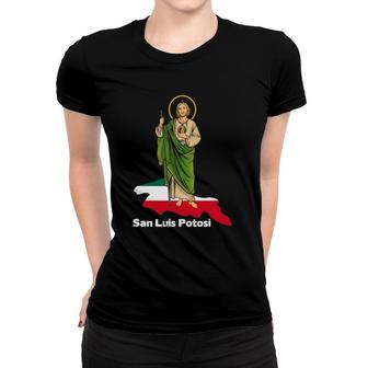 San Judas Tadeo With San Luis Potosí México Women T-shirt | Mazezy