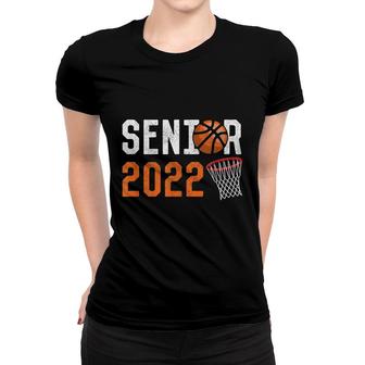 Senior 2022 Basketball Graduation Senior Class 2022 Women T-shirt - Seseable