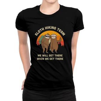 Sloth Hiking Team Funny Vintage Gift Women T-shirt | Mazezy