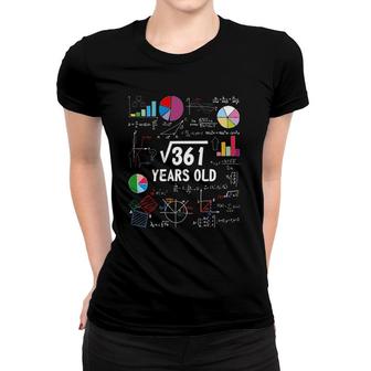 Square Root Of 361 19Th Birthday 19 Years Old Gifts Math Nerd Women T-shirt - Seseable