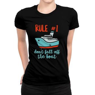 Summer Cruising Ship 2022 Trip Funny Dont Fall Off The Boat Women T-shirt | Mazezy