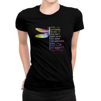 They Whispered To Her You Cant Withstand Storm Hippie Women T-shirt | Mazezy