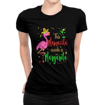 This Mamacita Needs A Margarita Flamingo Drinking Tee Women T-shirt | Mazezy