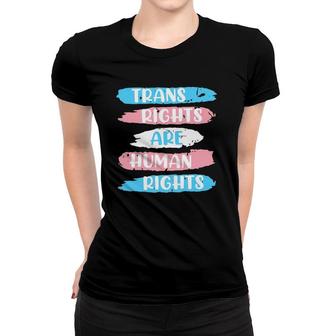Trans Rights Are Human Rights Transgender Transsexual Women T-shirt | Mazezy