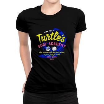 Turtles Surf Academy Estd 1987 Ver2 Women T-shirt | Mazezy