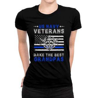 Veteran 2022 Us Navy Veterans Make The Best Grandpas Women T-shirt - Seseable