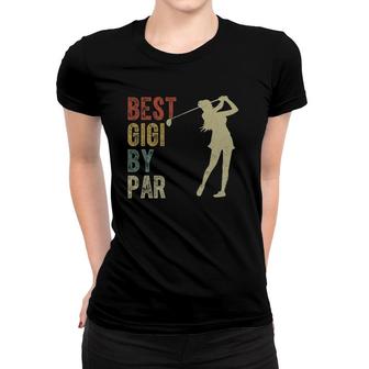 Vintage Best Gigi By Par Outfit Mothers Day Golfing Women T-shirt - Seseable