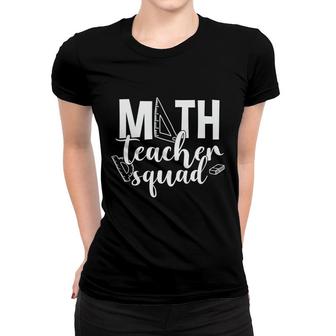 White Letters Design Math Teacher Squad Math Teacher Women T-shirt | Seseable UK