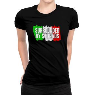 Womens Funny Italian Gifts Surrounded By Stunads Italy Flag Sayings V Neck Women T-shirt - Seseable