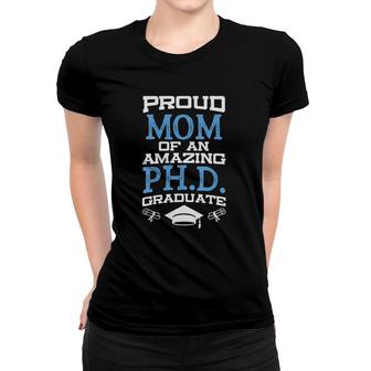 Womens Proud Mom Of Phd Graduate Phd Graduate Gift V-Neck Women T-shirt - Seseable