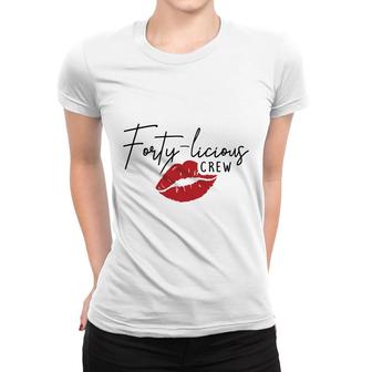 40Th Birthday 1982 Forty Licious Crew Red Lip Women T-shirt - Seseable