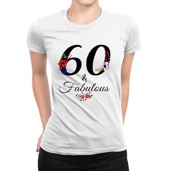 60 & Fabulous 60 Years Old Vintage Floral 1962 60Th Birthday Women T-shirt - Seseable
