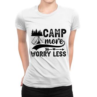 Explore Travel Lovers Camp More Worry Less Women T-shirt - Seseable