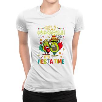 Funny Holy Guacamole Fiesta Time Mexican Food Avocado Women T-shirt - Seseable