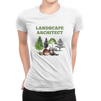 Landscape Architect Lawn Care Landscaping Women T-shirt | Mazezy