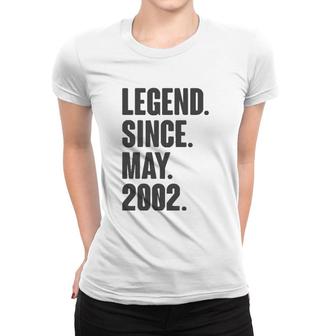 Legend Since May 2002 Birthday Gift For 19 Years Old Women T-shirt | Seseable CA