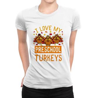 Thanksgiving Turkey Preschool Teacher Student School Gift Women T-shirt - Seseable