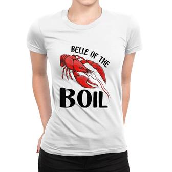 Womens Belle Of The Boil Funny Crawfish Crayfish Eating Cajun V-Neck Women T-shirt | Mazezy