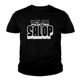 100 Percent Pure Salop Funny Youth T-shirt | Mazezy