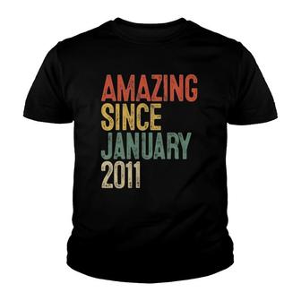 11 Years Old Gifts Amazing Since January 2011 11Th Birthday Youth T-shirt - Seseable