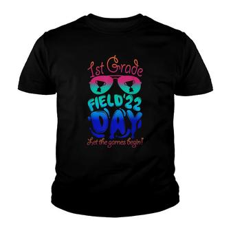 1St Grade Field Day 2022 Let The Games Begin Sunglasses Youth T-shirt - Thegiftio UK