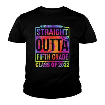 2022 Graduation Tiedye Straight Outta 5Th Fifth Grade Youth T-shirt - Thegiftio UK