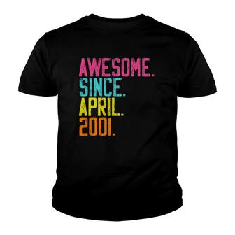 21St Birthday Gifts Awesome Since April 2001 Ver2 Youth T-shirt | Mazezy