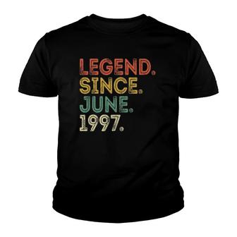 25Th Birthday 25 Years Old Vintage Legend Since June 1997 Ver2 Youth T-shirt - Seseable