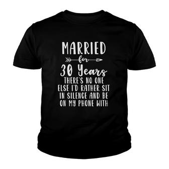 30Th 30 Year Wedding Anniversary Gift Silence Husband Wife Youth T-shirt - Thegiftio UK