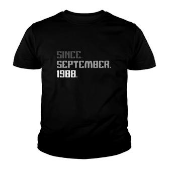33Rd Birthday Gifts 33 Years Old Legend Since September 1988 Ver2 Youth T-shirt - Seseable