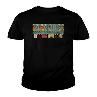 35 Years Old 35 Years Of Being Awesome Gifts 35Th Birthday Youth T-shirt - Seseable