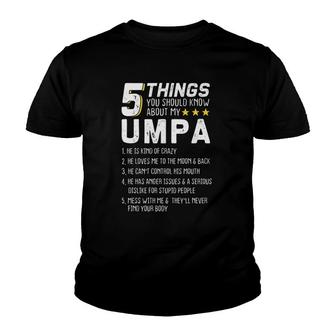 5 Things Umpa Grandfather Grandad Statement Youth T-shirt - Thegiftio UK