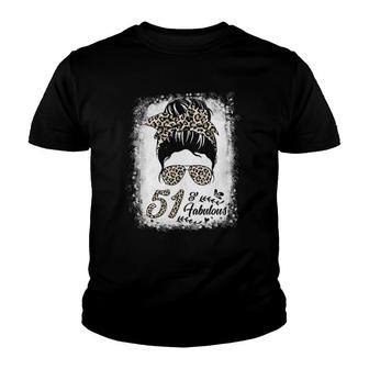51 Years Old Fabulous Messy Bun Leopard 51St Birthday Youth T-shirt | Mazezy
