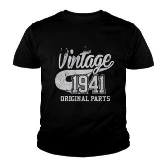 80Th Birthday For Men Vintage 1941 Original Parts Distressed Youth T-shirt - Monsterry