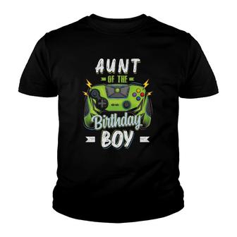 Aunt Of The Birthday Boy Matching Family Video Gamer Party Youth T-shirt | Mazezy