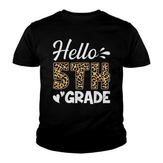 Back To School Hello Fifth Grade 5Th Grade Leopard Teacher Youth T-shirt - Thegiftio UK