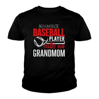 Baseball Grandmom - My Favorite Player Calls Me Youth T-shirt - Seseable