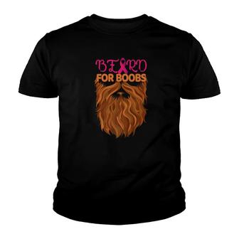 Beard For Boobs Cool Breast Cancer Gif Youth T-shirt - Monsterry